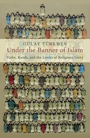 Under the Banner of Islam Gülay Türkmen