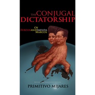 The Conjugal Dictatorship of Ferdinand and Imelda Marcos