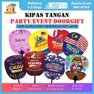 KIPAS TANGAN HANDFAN PARTY / EVENT / DOORGIFT(KIPAS MERDEKA/KIPAS HARI GURU/KIPAS BIRTHDAY) GIFT HAN
