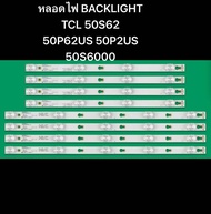 หลอดไฟ BACKLIGHT TCL 50 50S62 50P62US 50P2US 50S6000 TCL 50f3800 50D2900 B 50HR330M04B9 V4 4×9LED