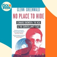 No Place to Hide : Edward Snowden, the NSA and the Surveillance State by Glenn Greenwald (UK edition