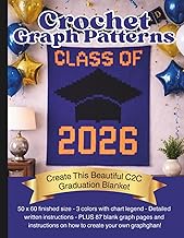 Crochet Graph Patterns: Create This Beautiful C2C Graduation Blanket