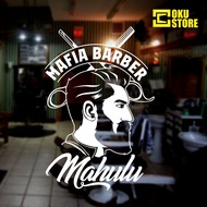 Custom Sticker 43 MAFIA BARBER MAHULU - OKU STORE