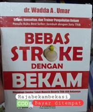 Buku Bekam TITIK STROKE - BEBAS STROKE Bekam