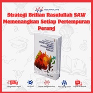 Strategi Brilian Rasulullah SAW dalam Memenangkan Persaingan Perang Bisnis dan Pertempuran Perang: m