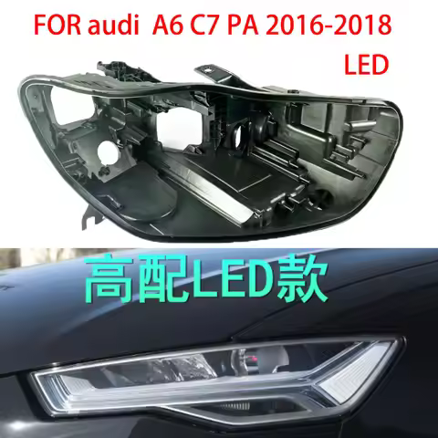 For Audi A6L C7 PA LED 2016-2018 Headlight Shell Base Black Light Light Box Headlight Bottom Shell H