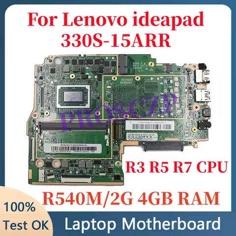 For Lenovo ideapad 330S-15ARR Notebook Motherboard With R3 R5 R7 CPU R540 2G GPU 4G RAM 5B20R27415 5