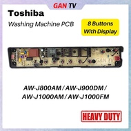 Heavy Duty Toshiba AW-J800AM AW-J900DM AW-J1000AM AW-J1000FM Washing Machine PCB Board (2375) GANTV
