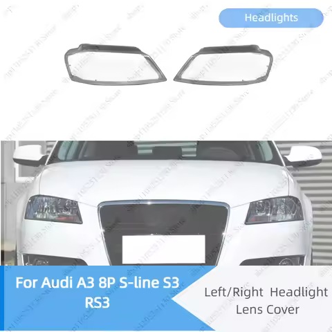 L/R Car Head Light Case Headlight Lens Cover For Audi A3 8P S-line S3 RS3 Facelift All Models 2008-2