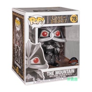 Chai Baoqu FUNKO POP 78 MOUNTAIN Six Inch 6 Game Of Thrones Album Foreign Version