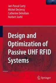 Design and Optimization of Passive UHF RFID Systems (Hardcover)