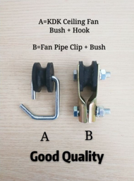 KDK Panasonic Ceiling Fan Bush + Hook / Fan Pipe Clip + Bush