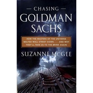 [BnB] USED Chasing Goldman Sachs by Suzanne McGee (Used: Very good, Small tear on dust jacket)