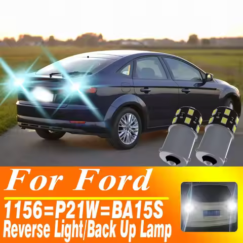 2pcs P21W 1156 7506 BA15S LED Reverse Light Back Up Lamp Rear Fog Bulb For Ford Mondeo Mk4 Focus 2 S