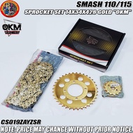 SMASH 110/115 SPROCKET SET GOLD "OKM" (CS019ZAYZSP, CS019ZAYZSR, CS019ZAYZST)