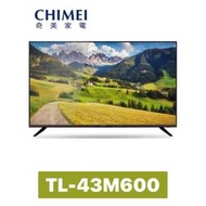 CHIMEI 奇美 43吋 4K HDR低藍光智慧連網聯網液晶電視TL-43M600