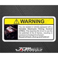 Funny Warning Sticker - VTEC