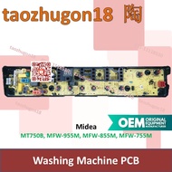Midea Washing Machine Controller PCB Power Board Mesin Basuh MT750B MFW-955M MFW-855M MFW-755M