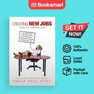 Creating New Jobs From The Existing Jobs - Paperback - English - 9781475985429