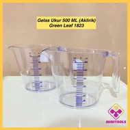 GREEN LEAF RAMONA 500 Measuring Cup ML Acrylic Measuring Cup/ 500 ML Glass Measuring Cup/ 500ml Gree