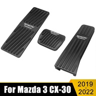 Car Accessories For Mazda 3 BP CX-30 CX30 CX 30 2019 2020 2021 2022 Footrest Pedal Accelerator Cluth Brake Pedals Cover