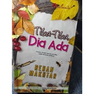 Novel Murah Tiba- Tiba Dia Ada by Rehan Makhtar