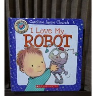 I love my robot, preloved children's book