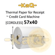 57x40 ( 10rolls ) 57 x 40 Thermal Receipt Paper roll 57mm x 40mm 70gsm High Quality Credit Card Mach