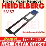 MESIN SM52 Hickey Picker Heidelberg Spare Part Offset Machine Hickey Remover