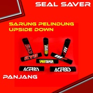 SEAL SAVER PELINDUNG UPSIDE DOWN/SEAL SAVER/PELINDUNG UPSIDE DOWN/SEAL SAVER UPSIDE DOWN/UPSIDE DOWN