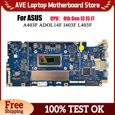 X403FA Laptop Motherboard For ASUS VivoBook X403F L403F X403FAC A403F X403FA F403F I403F ADOL14F Mai