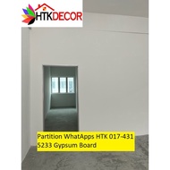 Penaga Partition CALL 017-431 5233 HTK Gypsum Board Penang