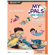 MY PALS ARE HERE ENGLISH WORKBOOK 5B (INTERNATIONAL EDITION - 2ED)_ ISBN 9789810199227