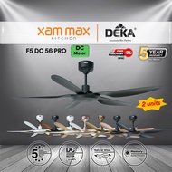 DEKA F5 DC PRO Ceiling Fan DC Motor / F5 DC 46 PRO/ F5 DC 56 PRO / 5 Blade Fan / LED Light
