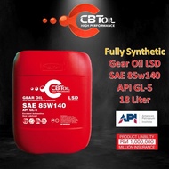 CBT OIL - LSD SAE85w140 API GL-5 18L Fully Synthetic Gear Oil SAE-85w140 Limited Slip Differential M