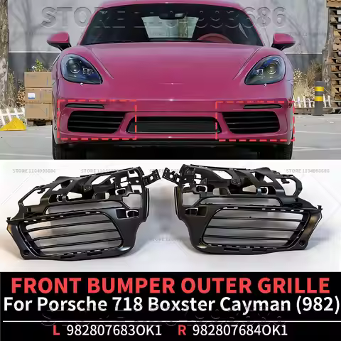 For Porsche 2017-2025 718 Boxster Cayman (982) FRONT BUMPER OUTER GRILLE OEM 982807683 982807684 982