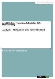 Zu: Kuhl - Motivation und Persönlichkeit Hermann Schmidts