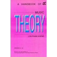 A Handbook of Music Theory Grades 6-8 MUSIC BOOK