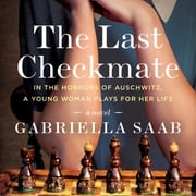 The Last Checkmate Gabriella Saab