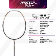 PROTECH Badminton Racket - CLASSIC WOVEN V2| REBORN OF THE CLASSIC | 4UG2 | MAX 40 LBS (FREE String 