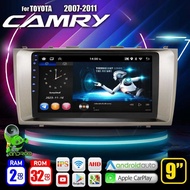 จอแอนดรอย จอ android ติดรถยนต์ IPS QLED แท้ 9นิ้ว TOYOTA CAMRY 2007-2011 RAM2 RAM4 Apple Carplay แบ่