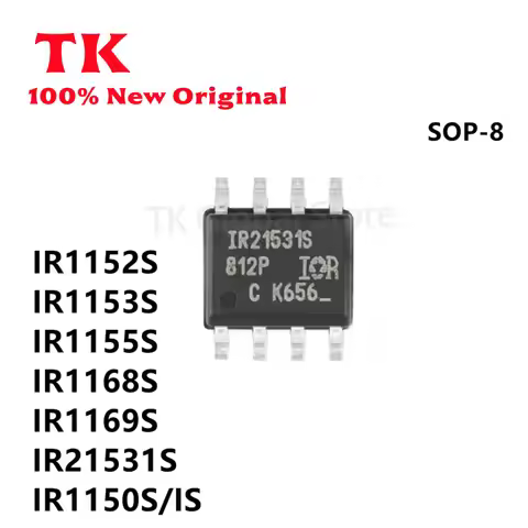 TK(5Pcs)New IR1150S IS IR1152S IR1153S IR1155S IR1168S IR1169S IR21531S SOP-8 IC Chip Wholesale 100%