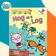 Hog on a Log: Acorn Book (Frog and Dog Book #3), Volume 3 by Janee Trasler (paperback)