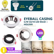 Eyeball Casing C/W GU10 LED Bulb + Holder | 3" Round | Recessed Downlight Ceiling Light | Lampu Siling | 天花板灯 | Dynamix