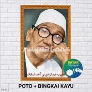 KAYU HIASAN DINDING Poster Photo+Frame HABIB ABDURAHMAN ASSEGAF/POSTER HABIB ABDURAHMAN ASSEGAF/POSTER NAHDLATUL ULAMA NU/POSTER HABIB/POSTER ULAMA/POSTER Da'Wah/POSTER Islamic/Wall Decoration/Wall Decoration