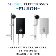 FUJIOH INSTANT WATER HEATER WITH HAND SHOWER FZ-WH5033N - 1 YEAR LOCAL WARRANTY - INSTALLATION AVAILABLE