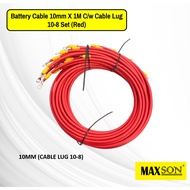 MAXSON Battery Cable WITH CABLE LUG (4MM / 6MM / 10MM) 1 METER CABLE LUG