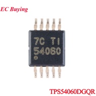 5Pcs/1pc TPS54060DGQR TPS54060 54060 MSOP-10 60V 0.5A DC/DC Step-Down Buck Converter Chip IC