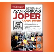 Beternak Ayam Kampung Jowo Super Joper 50 Hari Panen Penerbit