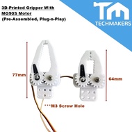 3D-Printed Gripper With Servo Motor MG90S 77mm/64mm Gripper Clamp Techmakers